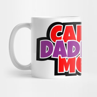Call Me Daddy Mug